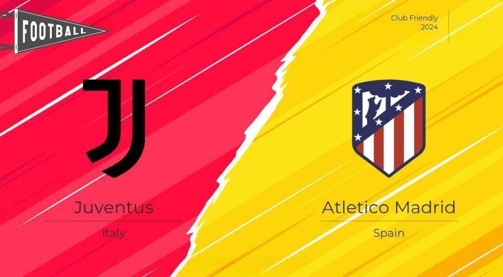 Atletico Madrid vs Juventus