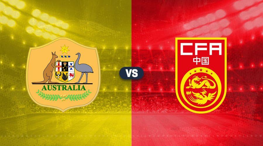 Australia vs China Prediction, lineups, betting tips and odds