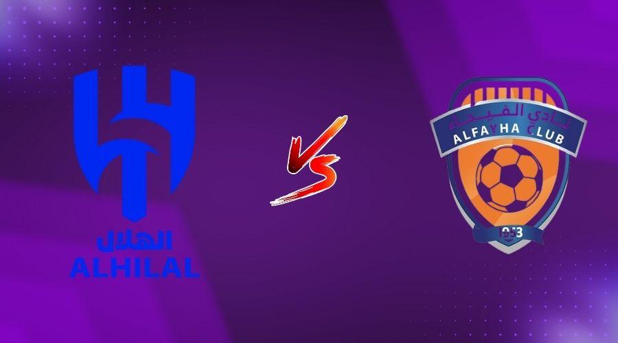 How to Watch Al Hilal vs Al Fayha Live Stream, Channel, Lineups & Prediction