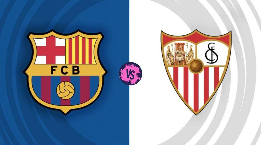 How to Watch Barcelona vs Sevilla Live Stream, Channel, Lineups & Prediction