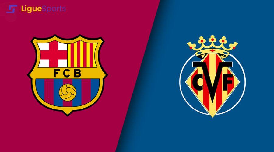 How to Watch Barcelona vs Villarreal Live Stream, TV, Start Time, Lineups, Prediction