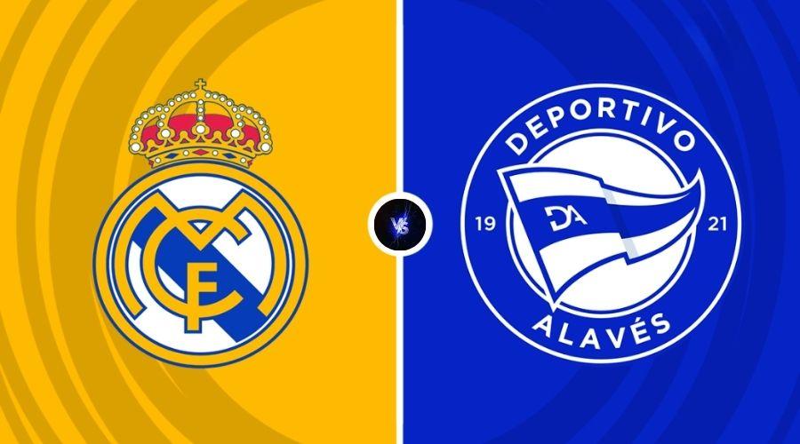 How to Watch Real Madrid vs Alaves Live Stream, Channel, Lineups, and Prediction